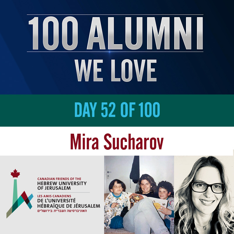 100 Alumni We Love - Mira Sucharov