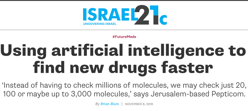 Israel21C header - Using artificial intelligence to find new drugs faster - ‘Instead of having to check millions of molecules, we may check just 20, 100 or maybe up to 3,000 molecules,’ says Jerusalem-based Pepticom.