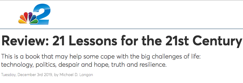 NBC2 header - Review: 21 Lessons for the 21st Century - This is a book that may help some cope with the big challenges of life: technology, politics, despair and hope, truth and resilience.