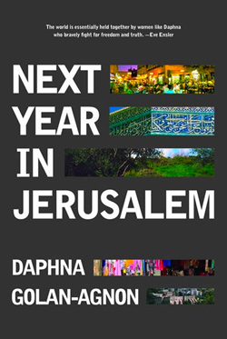 Next Year in Jerusalem: Everyday Life in a Divided Land