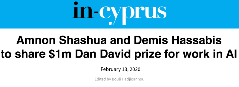 In Cypress header - Amnon Shashua and Demis Hassabis to share $1m Dan David prize for work in AI