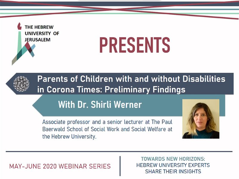 WEBINAR - Parents of Children with and without Disabilities in Corona Times: Preliminary Findings