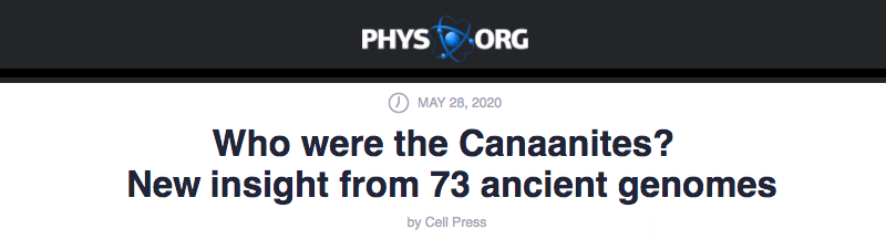 Phys.Org header - Who were the Canaanites? New insight from 73 ancient genomes