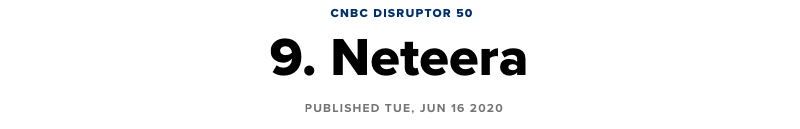 CNBC Disrupter 50 - #9 - Neteera