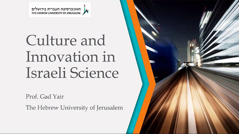 Culture and Innovation in Israeli Science