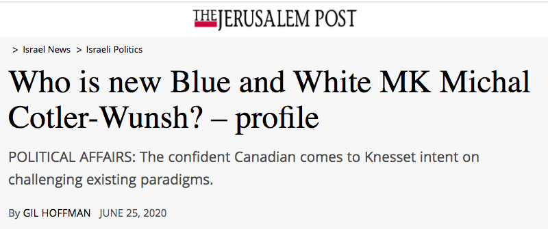 Jerusalem Post header - Who is new Blue and White MK Michal Cotler-Wunsh? – profile - POLITICAL AFFAIRS: The confident Canadian comes to Knesset intent on challenging existing paradigms.
