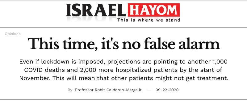 Israel Hayom header - This time, it's no false alarm - Even if lockdown is imposed, projections are pointing to another 1,000 COVID deaths and 2,000 more hospitalized patients by the start of November. This will mean that other patients might not get treatment.