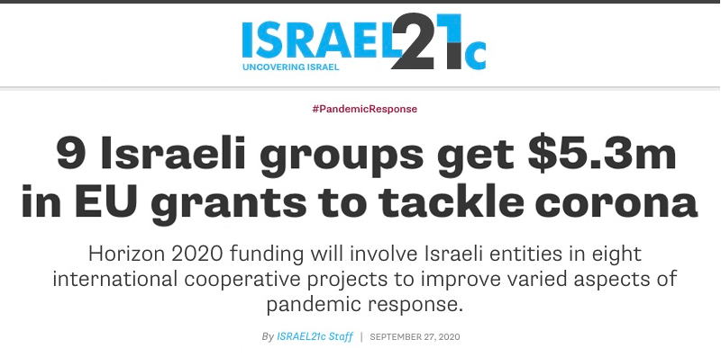 ISRAEL21c header - 9 Israeli groups get $5.3m in EU grants to tackle corona - Horizon 2020 funding will involve Israeli entities in eight international cooperative projects to improve varied aspects of pandemic response.