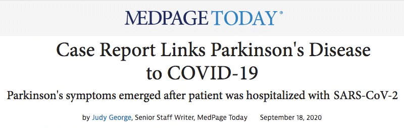 Medpage Today header - Case Report Links Parkinson's Disease to COVID-19 — Parkinson's symptoms emerged after patient was hospitalized with SARS-CoV-2