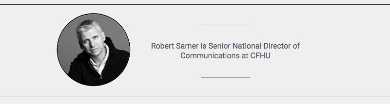 Robert Sarner is Senior National Director of Communications at CFHU