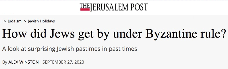 The Jerusalem Post header - How did Jews get by under Byzantine rule? A look at surprising Jewish pastimes in past times