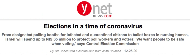 Ynet News header - Elections in a time of coronavirus - From designated polling booths for infected and quarantined citizens to ballot boxes in nursing homes, Israel will spend up to NIS 65 million to protect poll workers and voters; 'We want people to be safe when voting,' says Central Election Commission