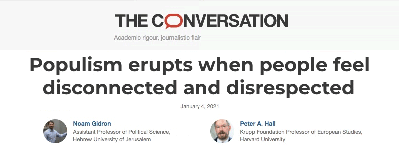 The Conversation header - Populism erupts when people feel disconnected and disrespected