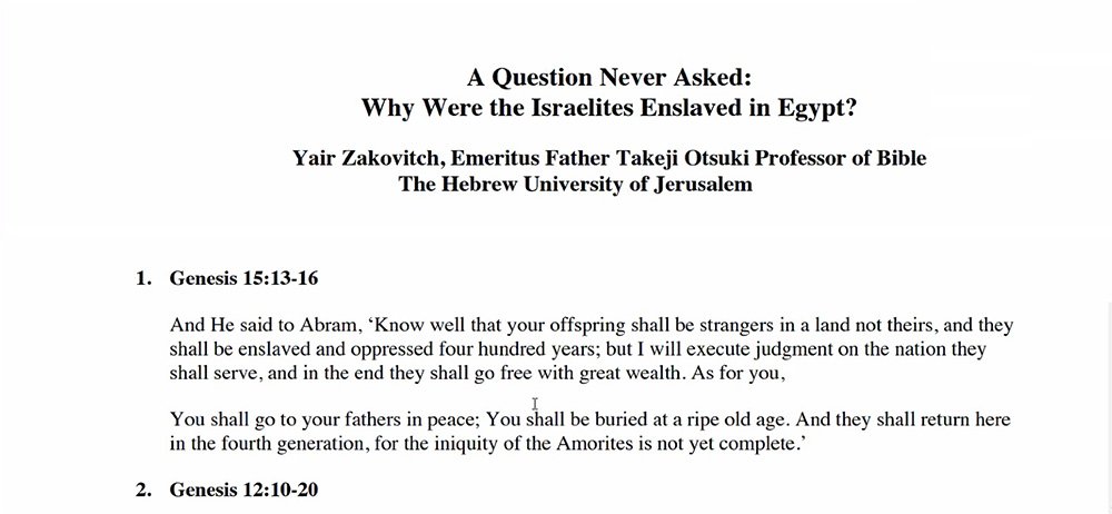 A Question Never Asked: Why were the Israelites Enslaved in Egypt?
