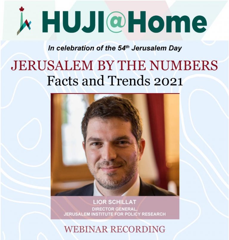 WEBINAR – Jerusalem by the Numbers: Facts and Trends 2021, with Lior Schillat