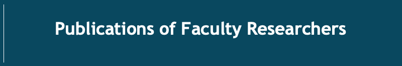 Publications of Faculty Researchers