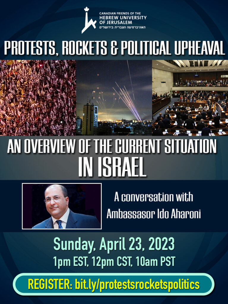 You are invited – PROTESTS, ROCKETS & POLITICAL UPHEAVAL: An Overview of the Current Situation in Israel