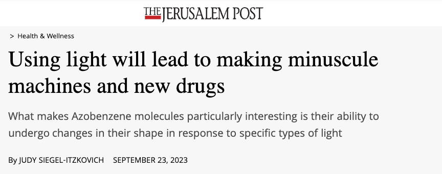 Jpost header - Using light will lead to making minuscule machines and new drugs - What makes Azobenzene molecules particularly interesting is their ability to undergo changes in their shape in response to specific types of light