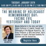 HU Webinar: The Meaning of Holocaust Remembrance Day: Facing Evil Yesterday and Today - January 30, 2024