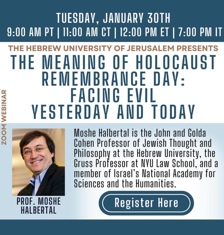 WEBINAR – The Meaning of Holocaust Remembrance Day: Facing Evil Yesterday and Today