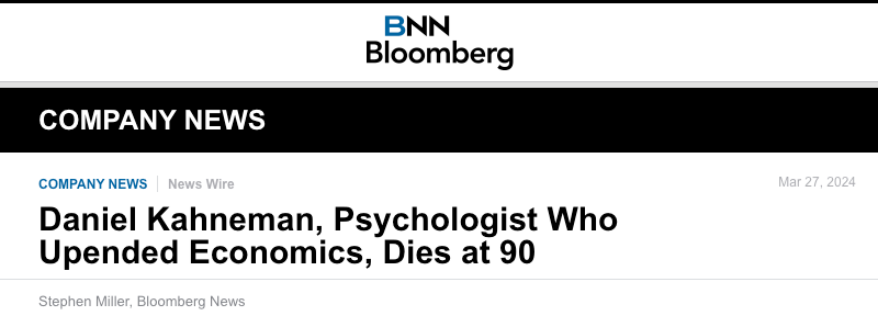 BNN Bloomberg header - Daniel Kahneman, Hebrew U Nobel Prize Winning Psychologist Who Upended Economics, Dies at 90